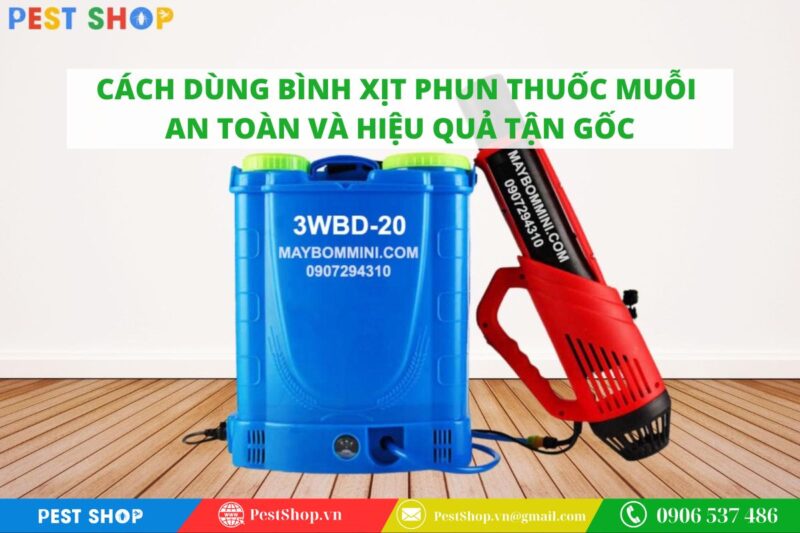 Cách dùng bình xịt phun thuốc muỗi
