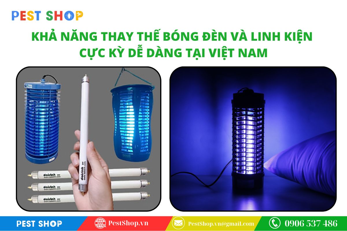 Khả năng thay thế bóng đèn và linh kiện cực kỳ dễ dàng tại Việt Nam